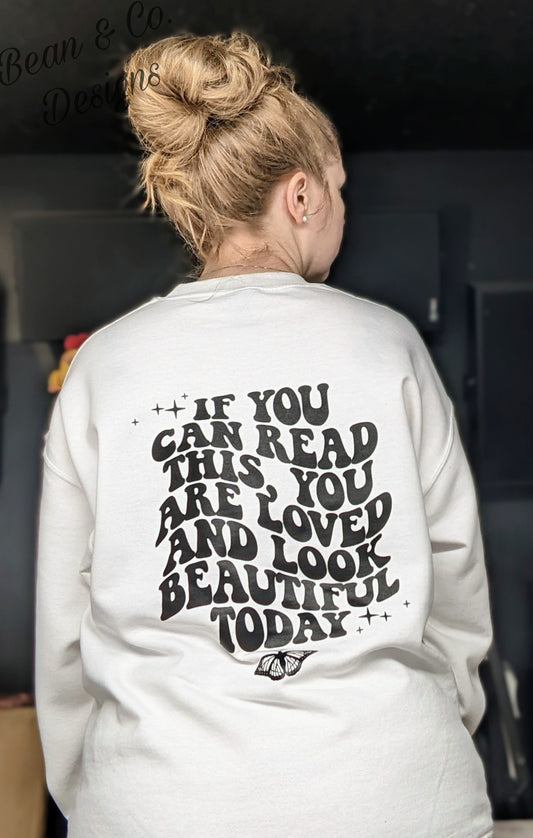 YOU ARE Crewneck Sweatshirt